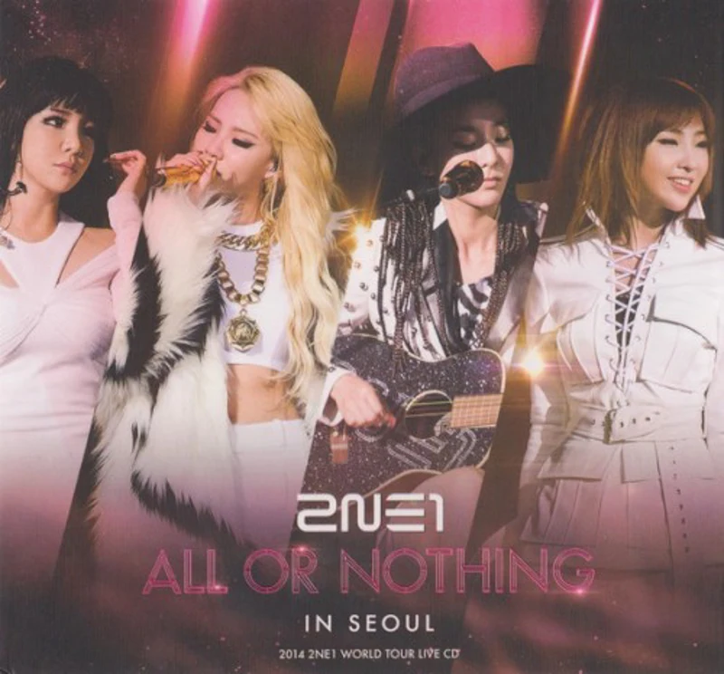 2014 2NE1 World Tour Live CD: ALL OR NOTHING in SEOUL