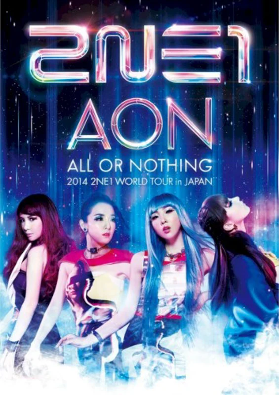 All Or Nothing In Japan (2014 2NE1 World Tour)