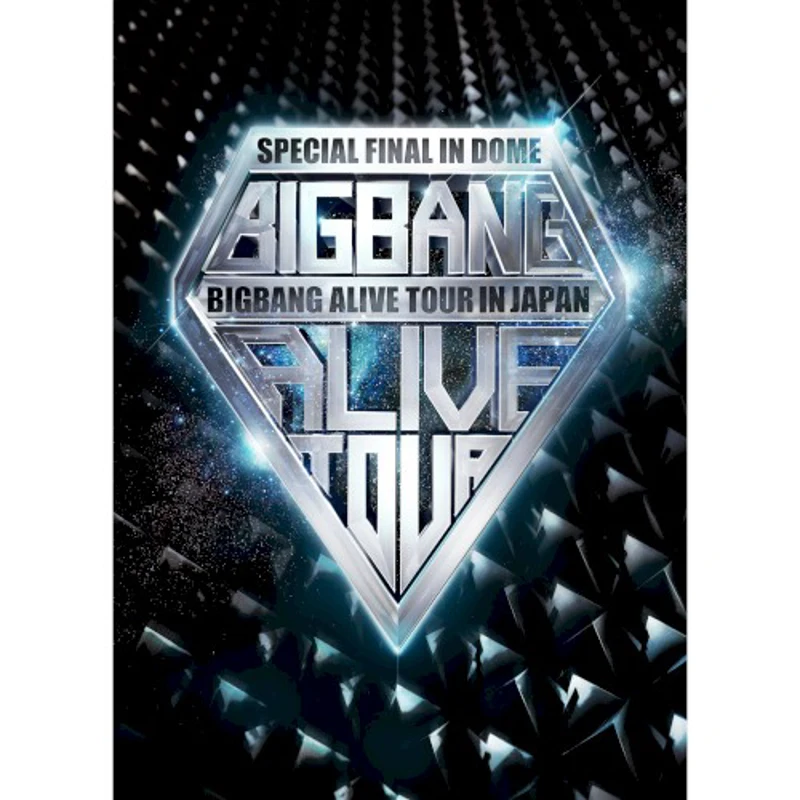 BIGBANG ALIVE TOUR 2012 IN JAPAN SPECIAL FINAL IN DOME -TOKYO DOME 2012.12.05-