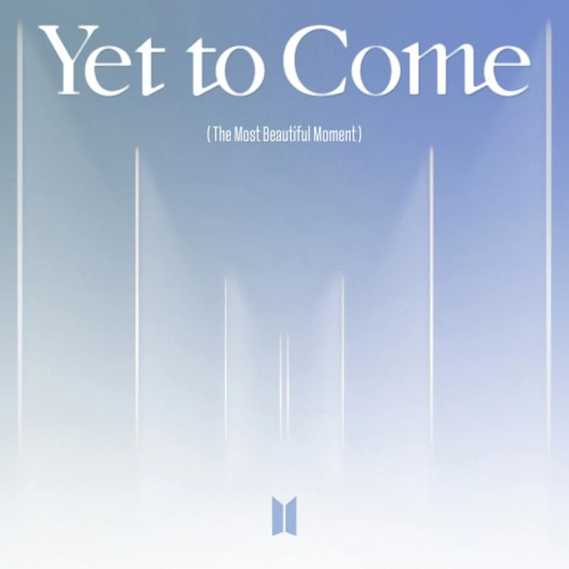 Yet to Come (The Most Beautiful Moment)