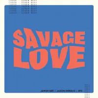 Savage Love (Laxed - Siren Beat) (BTS remix, instrumental)