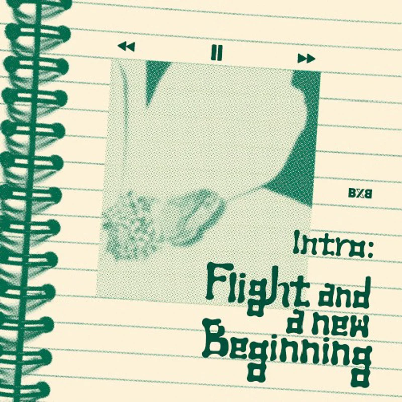 Intro: Flight and a new beginning