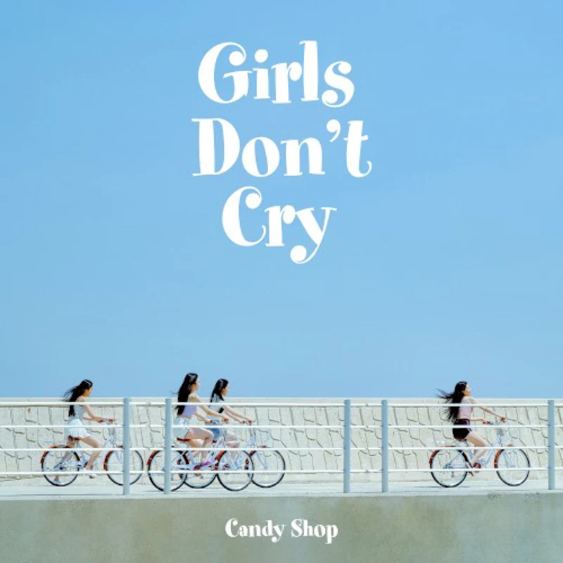 Girls Don’t Cry