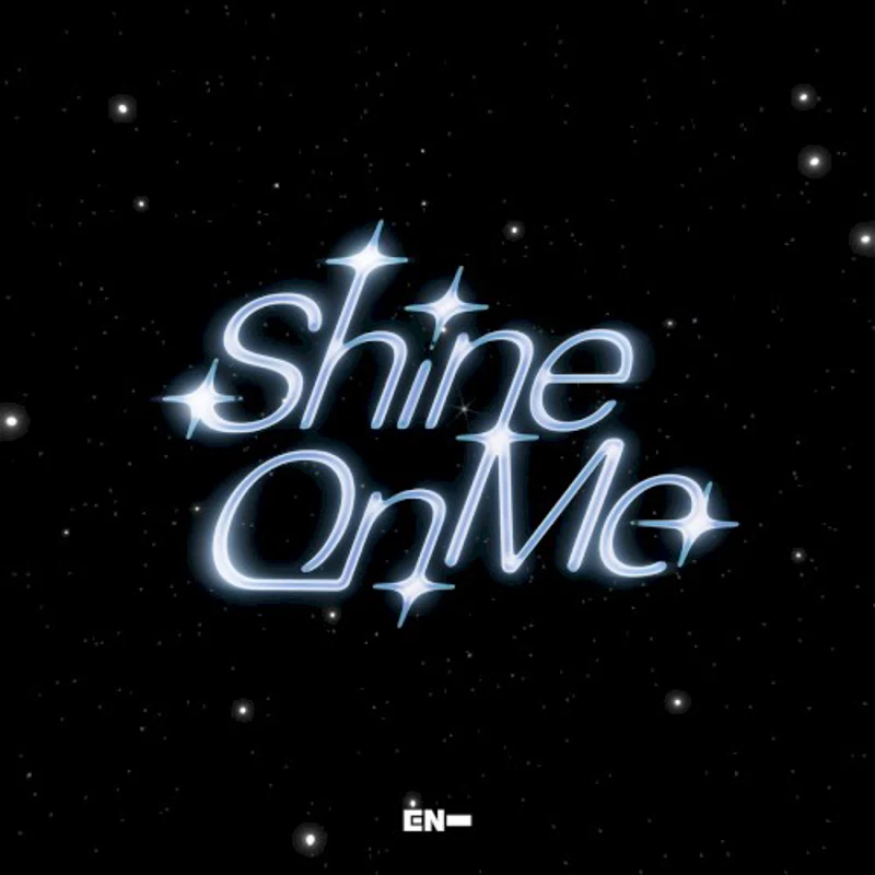 Shine On Me