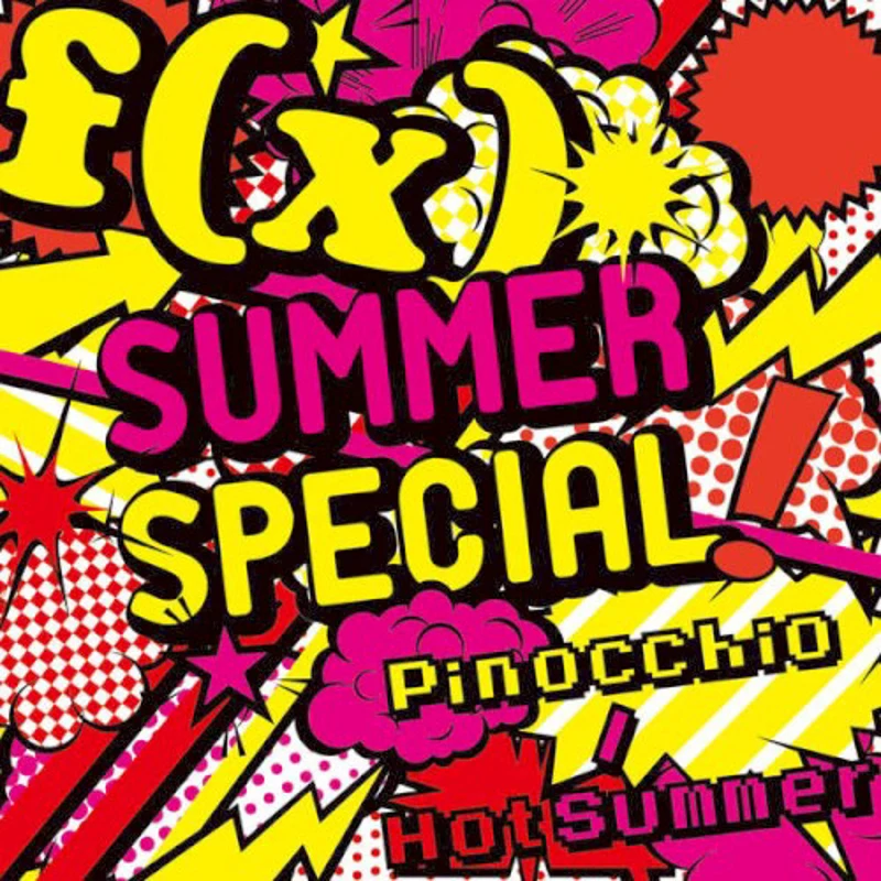 SUMMER SPECIAL Pinocchio / Hot Summer