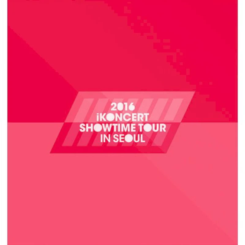 2016 iKONCERT SHOWTIME IN SEOUL