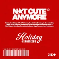 NOT CUTE ANYMORE