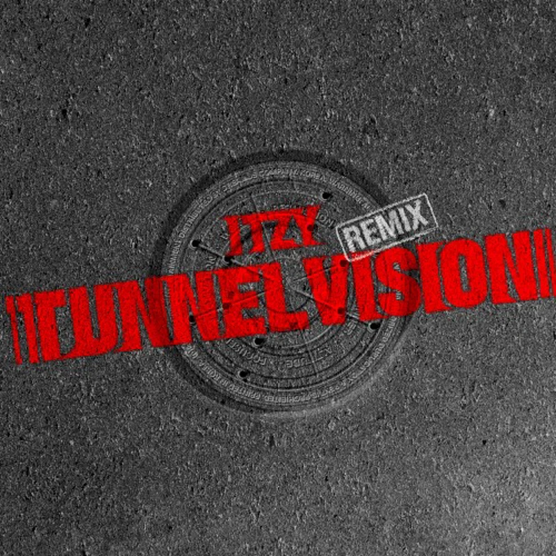 TUNNEL VISION (remixes)