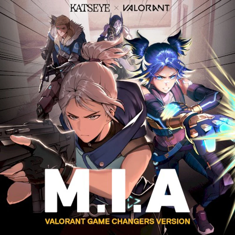 M.I.A (VALORANT Game Changers version)