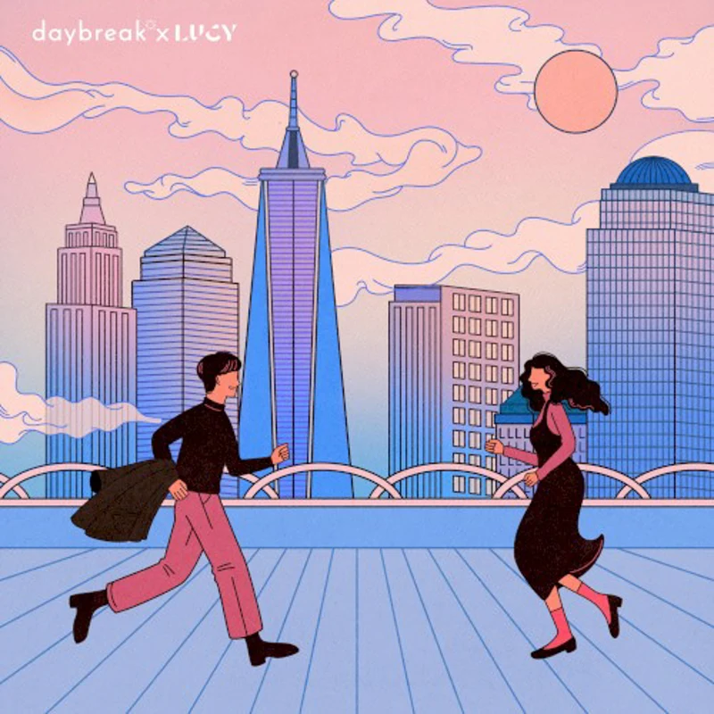daybreak X LUCY : ,Pt. 1