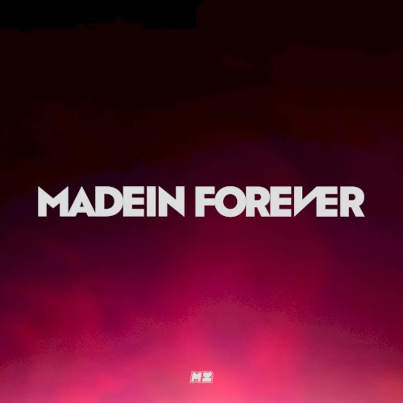 MADEIN FOREVER
