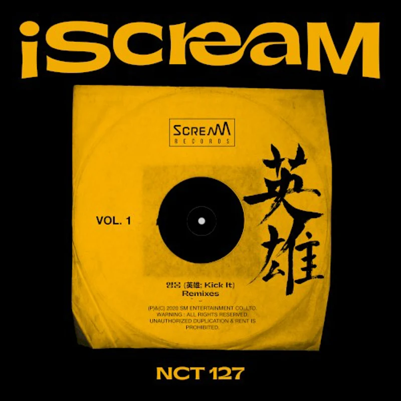iScreaM, Vol. 1 : Kick It (remixes)