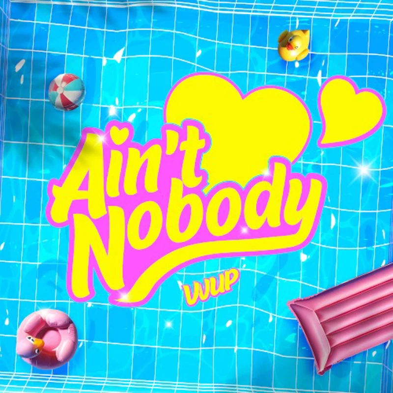 Ain’t Nobody